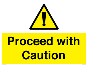 Proceed with Caution